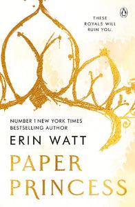 Paper Princess   by Erin Watt, Genre: Fiction