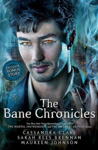 Bane Chronicles by Cassandra Clare, Genre: Fiction