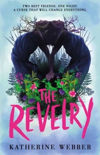 Revelry by Katherine Webber, Genre: Fiction