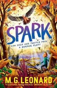 Spark by M. G. Leonard, Genre: Fiction