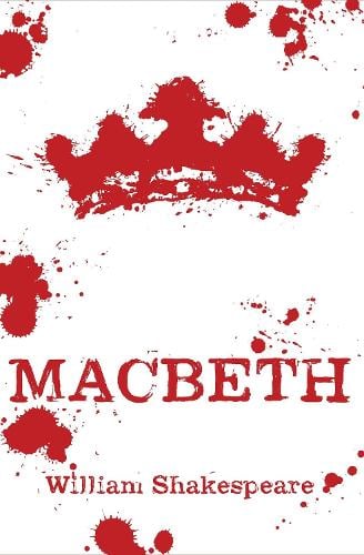 Macbeth by William Shakespeare, Genre: Fiction