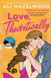 Love Theoretically : From the bestselling author of The Love Hypothesis by Ali Hazelwood, Genre: Fiction