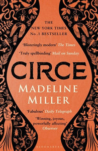 Circe : The No. 1 Bestseller from the author of The Song of Achilles by Madeline Miller, Genre: Fiction