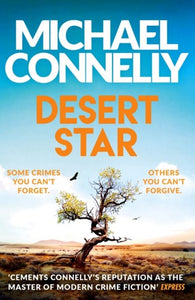 Desert Star : The Brand New Blockbuster Ballard & Bosch Thriller by Michael Connelly, Genre: Fiction