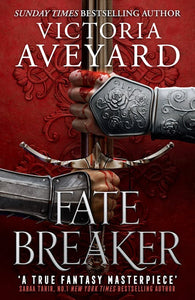 Fate Breaker - Realm Breaker Trilogy Book 3 by Victoria Aveyard, Genre: Fiction