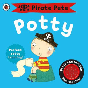 Pirate Pete's Potty by Andrea Pinnington, Genre: Nonfiction