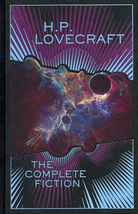 H.P. Lovecraft: The Complete Fiction (Barnes & Noble Collectible Editions) by H. P. Lovecraft, Genre: Fiction