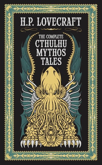 Complete Cthulhu Mythos Tales (Barnes & Noble Collectible Editions) by H. P. Lovecraft, Genre: Fiction