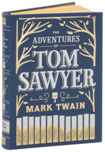 Adventures of Tom Sawyer (Barnes & Noble) by Mark Twain, Genre: Fiction