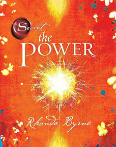 The Power - The Secret Book 2 by Rhonda Byrne, Genre: Nonfiction