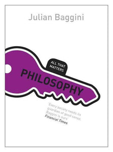 Philosophy: All That Matters by Julian Baggini, Genre: Nonfiction