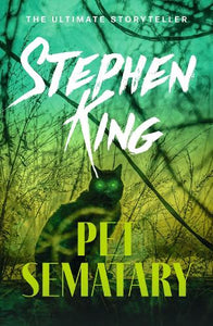 Pet Sematary by Stephen King, Genre: Fiction