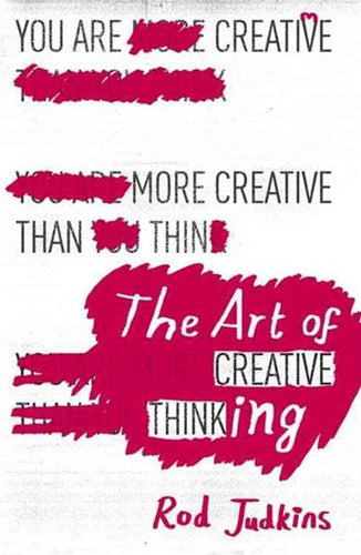 The Art of Creative Thinking by Rod Judkins, Genre: Nonfiction