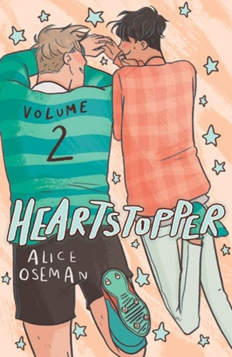 Heartstopper Volume Two by Alice Oseman, Genre: Fiction