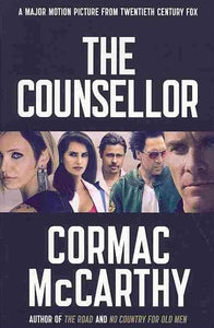 The Counselor by McCarthy, Cormac, Genre: Fiction