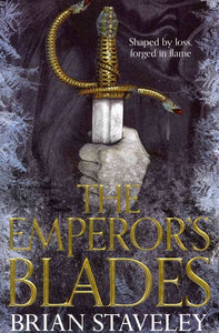 The Emperor’s Blades by Staveley, Brian, Genre: Fiction