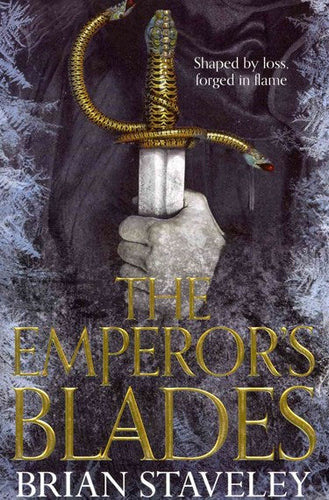 The Emperor’s Blades by Staveley, Brian, Genre: Fiction