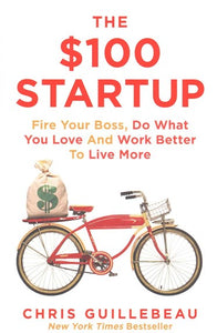 The 100$ Startup by Chris Guillebeau, Genre: Nonfiction