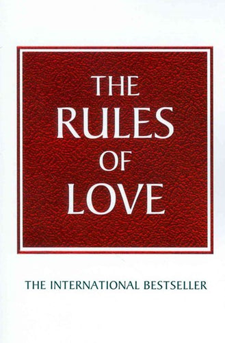 The Rules Of Love : A Personal Code For Happier, More Fulfilling Relationships by Richard Templar, Genre: Nonfiction