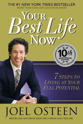 Your Best Life Now by Joel Osteen, Genre: Nonfiction