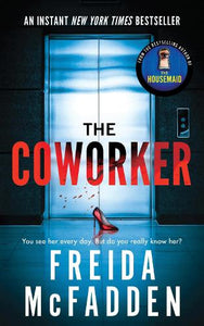 Coworker by Freida McFadden, Genre: Fiction