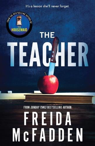 Teacher by Freida McFadden, Genre: Fiction