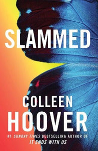 Slammed by Colleen Hoover, Genre: Fiction