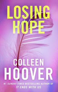 Losing Hope by Colleen Hoover, Genre: Fiction