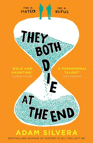 They Both Die At The End by Adam Silvera, Genre: Fiction