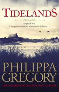 Tidelands by Philippa Gregory, Genre: Fiction