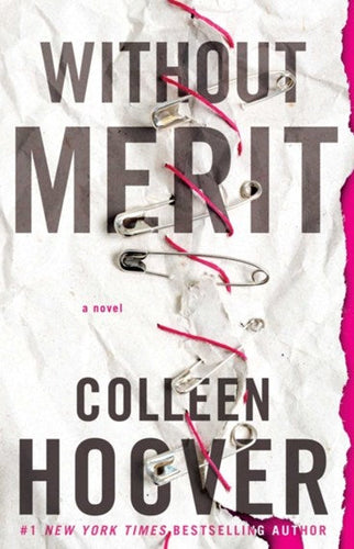 Without Merit UK Version by Colleen Hoover, Genre: Fiction