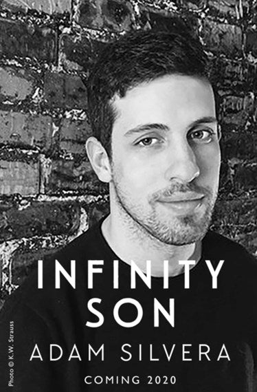 Infinity Son : The Much-Loved Hit From The Author Of No.1 Bestselling Blockbuster They Both Die At The End! by Adam Silvera, Genre: Fiction