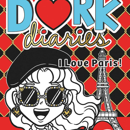 Dork Diaries: I Love Paris! by Rachel Renée Russell, Genre: Fiction