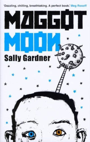 Maggot Moon by Sally Gardner,Julian Crouch, Genre: Fiction