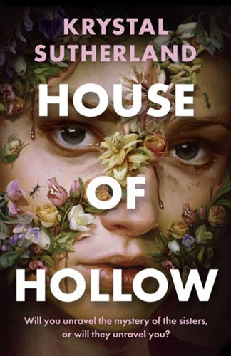 House of Hollow by Krystal Sutherland, Genre: Fiction