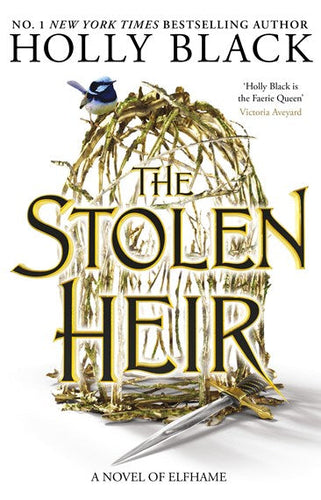 The Stolen Heir : A Novel Of Elfhame, The No 1 Sunday Times Bestseller 2023 by Holly Black, Genre: Fiction