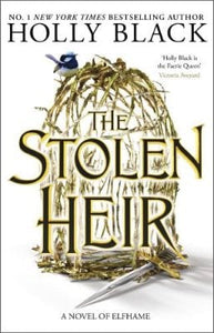 The Stolen Heir by Holly Black, Genre: Fiction