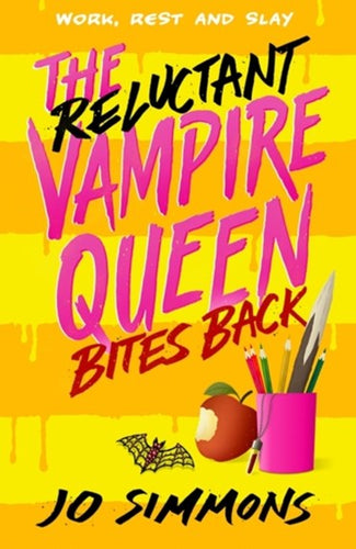 Reluctant Vampire Queen Bites Back by Jo Simmons, Genre: Fiction