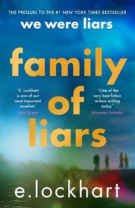 Family Of Liars by E. Lockhart, Genre: Fiction