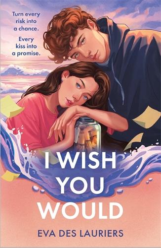 I Wish You Would by Eva Des Lauriers, Genre: Fiction