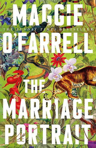 The Marriage Portrait by Maggie O'Farrell, Genre: Fiction