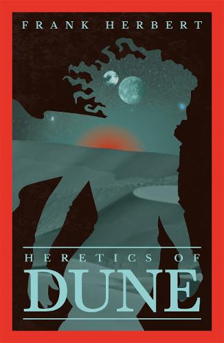 Heretics Of Dune by Frank Herbert, Genre: Fiction