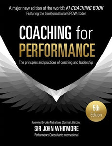 Coaching for Performance by John Whitmore, Genre: Nonfiction