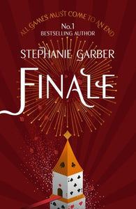 Finale : Caraval Series Book 3 by Stephanie Garber, Genre: Fiction