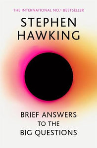 Brief Answers to the Big Questions by Stephen Hawking, Genre: Nonfiction