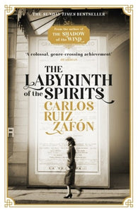 The Labyrinth Of The Spirits by Carlos Zafun, Genre: Fiction