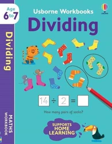 Usborne Workbooks Dividing 6-7 by Holly Bathie, Genre: Nonfiction