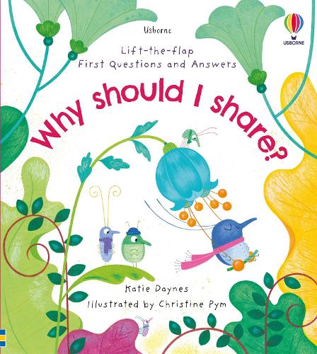 First Questions and Answers: Why should I share? by Katie Daynes, Genre: Nonfiction