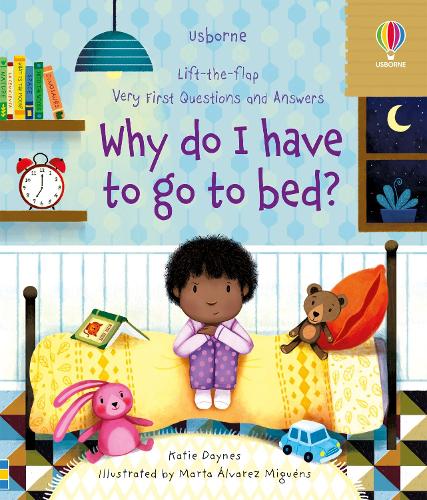 Very First Questions and Answers Why do I have to go to bed? by Katie Daynes, Genre: Nonfiction