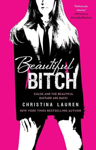 Beautiful Bitch (The Beautiful Series Book 3) by Christina Lauren, Genre: Fiction